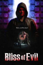 Watch Bliss of Evil Watch123movies