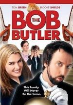 Watch Bob the Butler Watch123movies