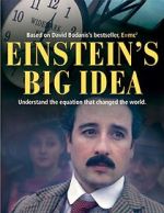 Watch Einstein\'s Big Idea Watch123movies