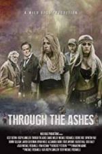 Watch Through the Ashes Watch123movies