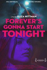Watch Forevers Gonna Start Tonight Watch123movies
