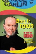 Watch George Carlin: Back in Town Watch123movies