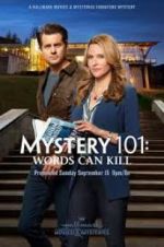 Watch Mystery 101: Words Can Kill Watch123movies