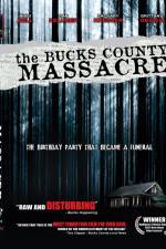 Watch The Bucks County Massacre Watch123movies