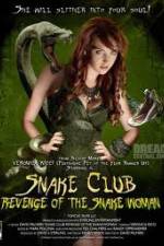 Watch Snake Club Revenge of the Snake Woman Watch123movies