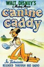 Watch Canine Caddy Watch123movies