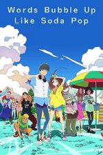 Watch Words Bubble Up Like Soda Pop Watch123movies