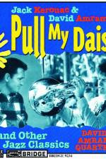 Watch Pull My Daisy Watch123movies