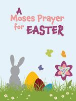 Watch Moses Prayer for Easter Watch123movies