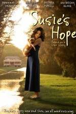 Watch Susie's Hope Watch123movies