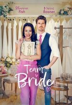 Watch Team Bride Watch123movies