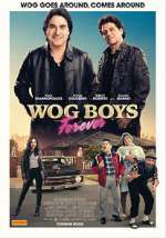 Watch Wog Boys Forever Watch123movies