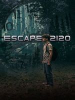 Watch Escape 2120 Watch123movies