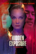 Watch Hidden Exposure Watch123movies