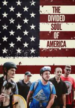 Watch The Divided Soul of America Watch123movies