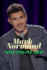 Watch Mark Normand: None Too Pleased Watch123movies