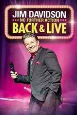 Watch Jim Davidson Back & Live: No Further Action Watch123movies