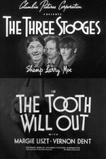 Watch The Tooth Will Out Watch123movies
