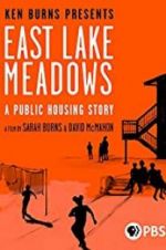 Watch East Lake Meadows: A Public Housing Story Watch123movies