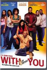 Watch With or Without You Watch123movies
