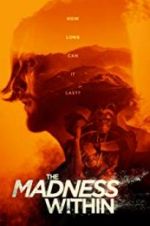Watch The Madness Within Watch123movies