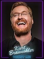 Watch Kurt Braunohler: Trust Me Watch123movies