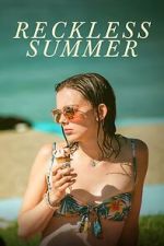 Watch Reckless Summer Watch123movies