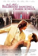 Watch Marilyn Hotchkiss' Ballroom Dancing & Charm School Watch123movies