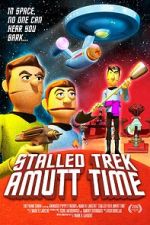 Watch Stalled Trek: Amutt Time Watch123movies