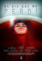 Watch El día que me perdí Watch123movies