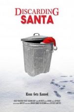 Watch Discarding Santa Watch123movies