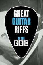 Watch Great Guitar Riffs at the BBC Watch123movies