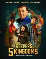 Watch The Keepers of the 5 Kingdoms Watch123movies