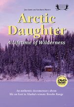 Watch Arctic Daughter: A Lifetime of Wilderness Watch123movies