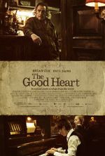 Watch The Good Heart Watch123movies