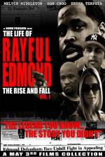 Watch The Life of Rayful Edmond Watch123movies