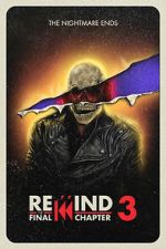 Watch Rewind 3: The Final Chapter (Short 2023) Watch123movies