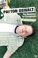 Watch Patton Oswalt No Reason to Complain Watch123movies
