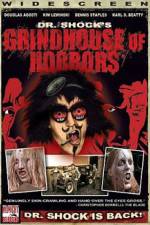 Watch Dr Shock's Grindhouse of Horrors Watch123movies