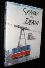 Watch Skyway to Death Watch123movies