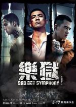 Watch Bad Boy Symphony Watch123movies