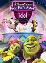 Watch Far Far Away Idol Watch123movies