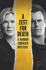 Watch A Zest for Death: A Hannah Swensen Mystery Watch123movies