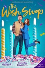Watch The Wish Swap Watch123movies