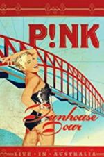 Watch Pink: Funhouse Tour: Live in Australia Watch123movies