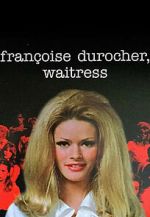 Watch Françoise Durocher, waitress Watch123movies
