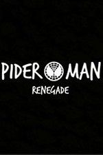 Watch Spider-Man: Renegade Watch123movies