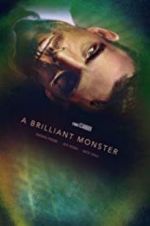 Watch A Brilliant Monster Watch123movies