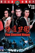 Watch Five Element Ninja (Ren zhe wu di) Watch123movies