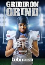 Watch Gridiron Grind Watch123movies